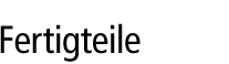 Fertigteile